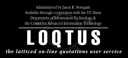 [loQtus: the Latticed On-line Quotations User Service]